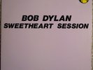 BOB DYLAN - SWEETHEART SESSION RARE LP 1983 - EXC/NM