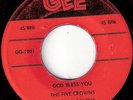 Five Crowns God Bless You Gee Original Listen