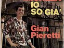 GIAN PIERETTI : MICHELA / IO SO GIA'