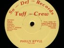 TUFF CREW PHILLY STYLE PRIVATE SYNTH RAP 12