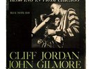 CLIFF JORDAN  JOHN GILMORE LP Blowing In from chicago