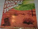 ROCKET  FROM THE TOMBS DAY THE EARTH MET (2 RED LPS)