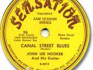 JOHN LEE HOOKER 78 RPM Record. Canal Street Blues