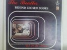 The Beatles Behind Closed Doors (Extreme Rare LP)