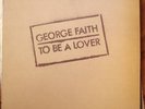George Faith- To Be A Lover LP Lee Perry Ernest Ranglin
