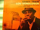 LOU DONALDSON-GRAVY TRAIN.BLUE NOTE NEW YORK USA