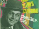 RALF BENDIX  *SINGE KLEINER CANARINO/SALONLÖWEN-TANGO *