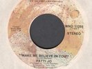 Patti Jo- Make Me Believe In You/Keep Me Warm  Wand