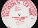 Little Kirk - Screechy Across The Border ???