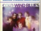 COLWELL-WINFIELD BLUES BAND Cold Wind 180g virgin vinyl