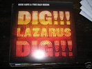 NICK CAVE AND THE BAD SEEDS - DIG LAZARUS DIG LP