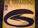 HANK MOBLEY-TURNAROUND.BLUE NOTE 4186,N.Y.USA