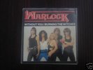 warlock /doro WITHOUT YOU  /BURNING THE ..iron maiden