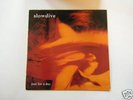 SLOWDIVE Just For A Day LP Creation Records 1991