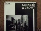 Alone In A Crowd EP Flux Records 7