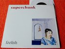 SUPERCHUNK Foolish LP + 7
