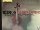 ARTHUR GRUMIAUX TELEMANN SOLO PHILIPS DELUXE