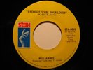 Soul 45 WILLIAM BELL on STAX Forgot to Be Your...HEAR