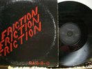 FRICTION - 