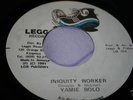 YAMI BOLO INIQUITY WORKER LEGGO SOUNDS ORIG 90s DIGI 7