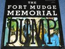 THE FORT MUDGE MEMORIAL DUMP Orig Rare US Orig 1970 N/M