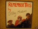 RARE Dolly Mixture   Remember This 7