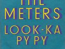 THE METERS  look-ka py py  RARE FRENCH  SP  FUNK  EX