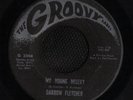 SOUL 45 DARROW FLETCHER MY YOUNG MISERY GROOVY HEAR