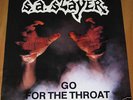 S.A. Slayer - Go for the throat LP 1988 / Mint   ( 13 )