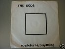 THE SODS - NO PICTURES, ORIG 1979 PUNK DIY KBD RARE 7