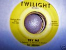 RARE NORTHERN-SYL JOHNSON-TRY ME-TWILIGHT-LISTEN