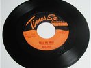 BELAIRS Tell Me Why TIMES SQUARE 45 Record *LISTEN*