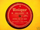 78 RPM,Rare.Hollywood's 4 Flames.Crying For My Baby.