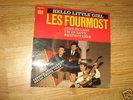 RARE : LES FOURMOST - 45 T QUATRE TITRES original