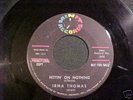 IRMA THOMAS   HITTIN' ON NOTHING   *PROMO* MINIT 666