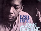 DCC LPZ-2032 JOHN COLTRANE LUSH LIFE