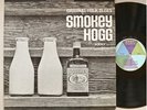 SMOKEY HOGG original Folk Blues KENT 524 STEREO RARE