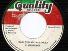Carlton And His Shoes - Give Me Little More - Quality