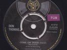 DON THOMAS COME ON TRAIN NORTHERN