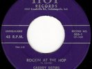 CASSIDY SISTERS - ROCKIN AT THE HOP -1958 INDIANA LABEL