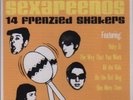 Les Sexareenos - 14 Frenzied Shakers LP Spaceshits BBQ