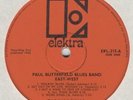 EAST WEST - THE PAUL BUTTERFIELD BLUES BAND List £45 EX