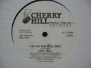 LISA HILL I Am On The Real Side DISCO/SOUL/BOOGIE 12