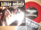 Böhse Onkelz - Dunkler Ort EP Single rotes Vinyl oi