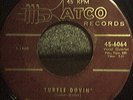 Coasters Early Rock 45 Turtle Dovin Down In Mexico Atco