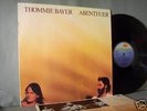 THOMMIE BAYER LP Abenteuer  + (der letzte Cowboy) 1979