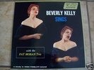 BEVERLY KELLY Sings with the Pat Moran Trio LP NM