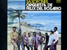 FELIX DEL ROSARIO Los Saxofones LATIN JAZZ FUNK LP hear