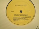 Slave Aurra Crew 12in Are You Available RARE BOOGIE