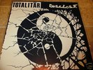 DISCLOSE / TOTALITAR LP doom atrocious madness mob 47